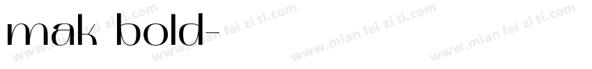 mak bold字体转换